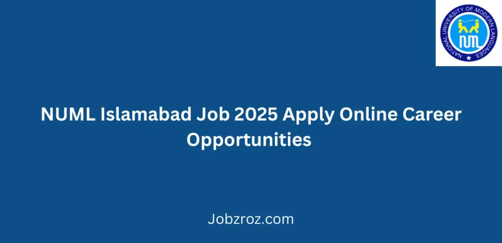 NUML Islamabad Job 2025 Apply Online Career Opportunities